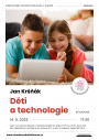 Jan Kršňák – Děti a technologie