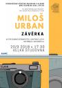 Miloš Urban: Závěrka - autorské čtení