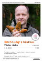 Václav Láska – Na houby s láskou