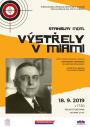 Stanislav Motl: Výstřely v Miami (2015, režie P. Dražan, 55 min.)