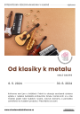 VÝSTAVA | Od klasiky k metalu