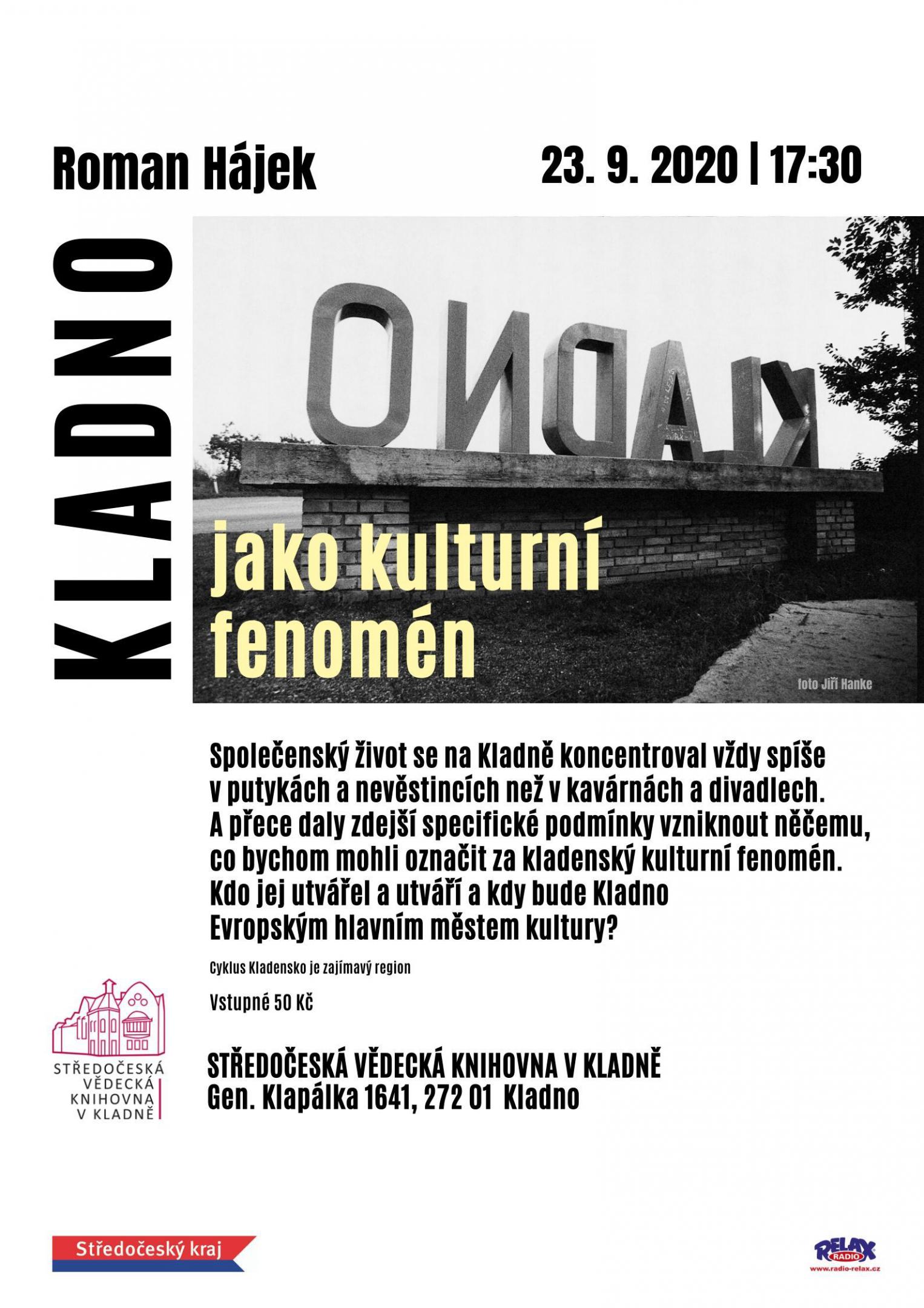 Fotogalerie Roman Hájek: Kladno jako kulturní fenomén
