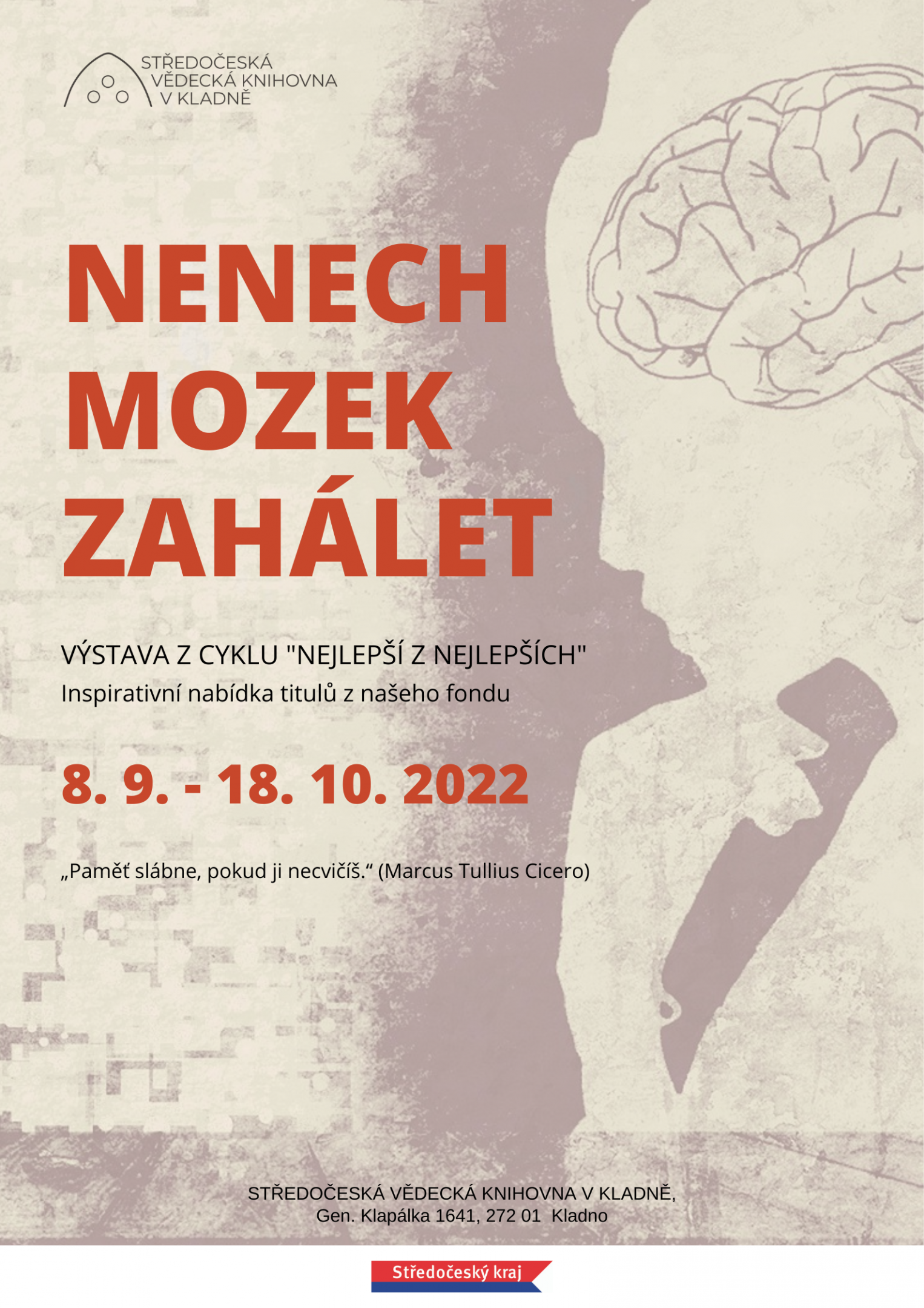 Fotogalerie NENECH MOZEK ZAHÁLET – VÝSTAVA