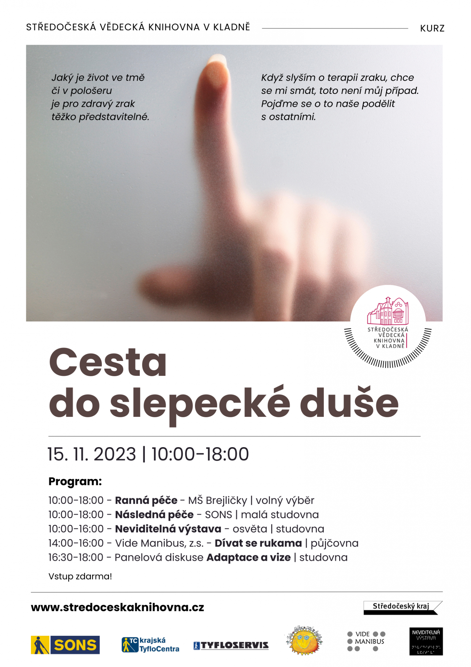 Fotogalerie Cesta do slepecké duše