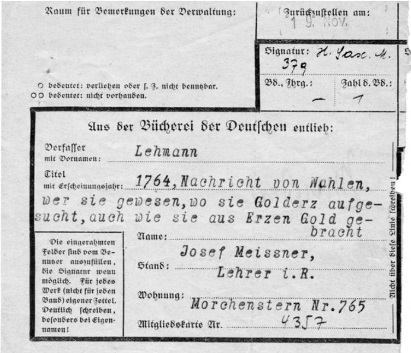 Výpůjční lístek z liberecké Národní knihovny Němců se jménem Josefa Messnera, významného regionálního historika, učitele a zakladatele muzea ve Smržovce (Obr.: archiv KVK v Liberci)
