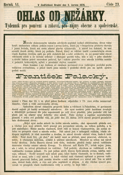Úvodní strana týdeníku k úmrtí Františka Palackého, Ohlas od Nežárky 1876. Sbírka MJH, JK 3433